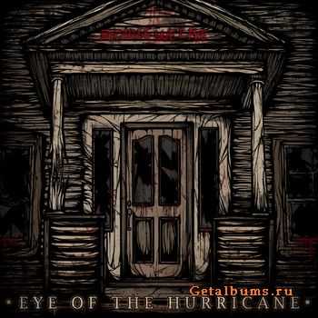 Eye Of The Hurricane - Because We Live [EP] (2011)