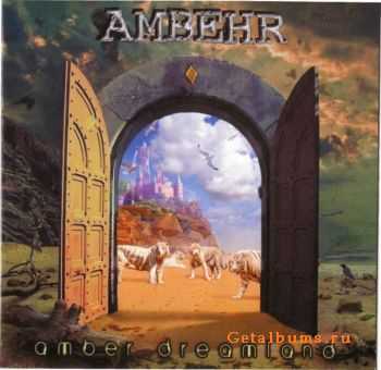 Ambehr - Amber Dreamland (2011) Ambehr - Amber Dreamland (2011)
