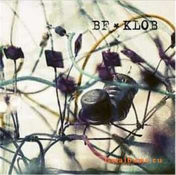 Beggars Farm - Klob (2009) Beggars Farm - Klob (2009)