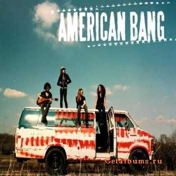 American Bang - American Bang (2010) (Lossless) + MP3 American Bang - American Bang (2010) (Lossless) + MP3
