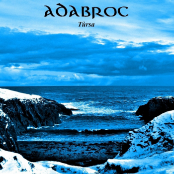 Adabroc - T&#249;rsa (EP)  (2011)