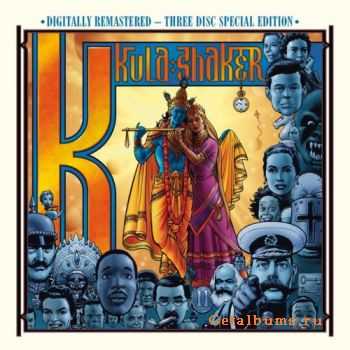 Kula Shaker - "K" (15th Anniversary Edition) (2011) Kula Shaker - "K" (15th Anniversary Edition) (2011)