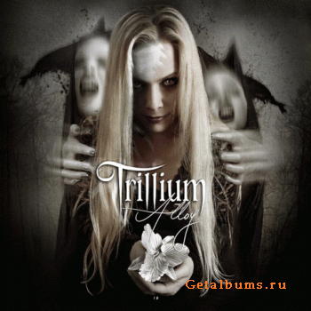 Trillium - Alloy (2011)