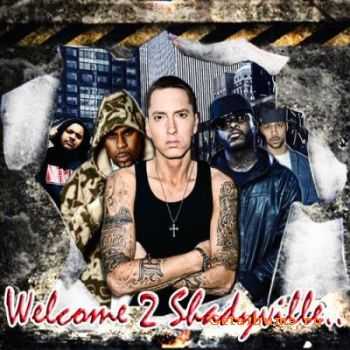 Eminem & Slaughterhouse - Welcome To Shadyville EP (2011)