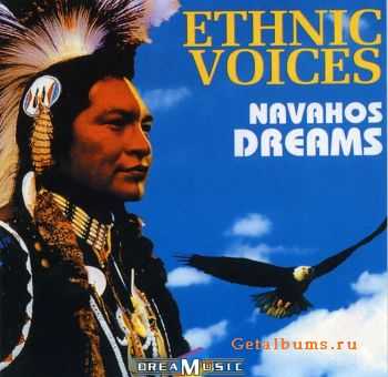 VA - Ethnic Voices: Navahos Dreams (2005) VA - Ethnic Voices: Navahos Dreams (2005)