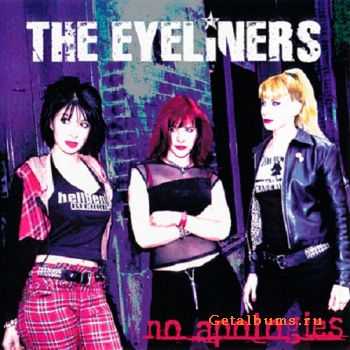 The Eyeliners - No Apologies (2005) The Eyeliners - No Apologies (2005)