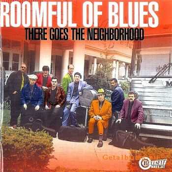 Roomful of Blues - There Goes The Neighborhood (1998) Lossless Roomful of Blues - There Goes The Neighborhood (1998) Lossless