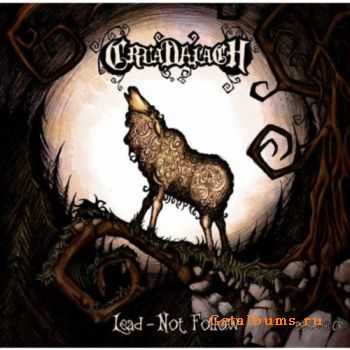 Cruadalach - Lead - Not Follow (2011)