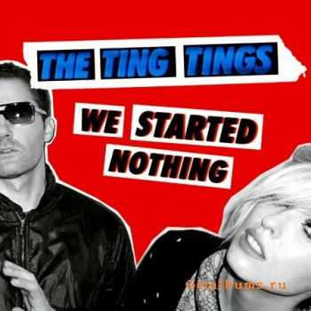 The Ting Tings - We Started Nothing (2008) (Lossless + MP3) The Ting Tings - We Started Nothing (2008) (Lossless + MP3)