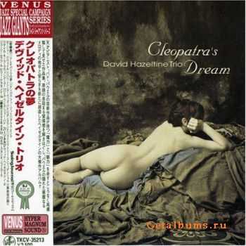 David Hazeltine Trio - Cleopatra's Dream (2005) 