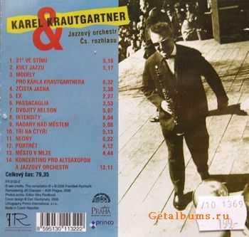 Karel Krautgartner - Jazzovy Orchestr Cs. Rozhlasu (2006) Karel Krautgartner - Jazzovy Orchestr Cs. Rozhlasu (2006)