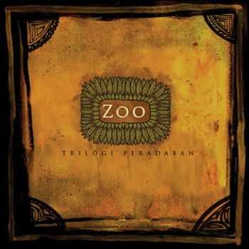 Zoo - Trilogi Peradaban (2007)