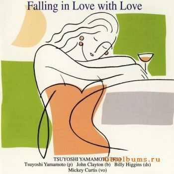 Tsuyoshi Yamamoto Trio - Falling in Love with Love (1991)