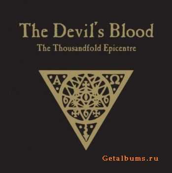 The Devil's Blood - The Thousandfold Epicentre (2011)