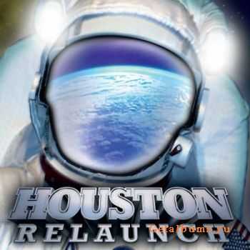 Houston - Relaunch (2011)