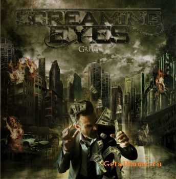 Screaming Eyes - Greed (2011)