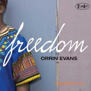 Orrin Evans - Freedom (2011)