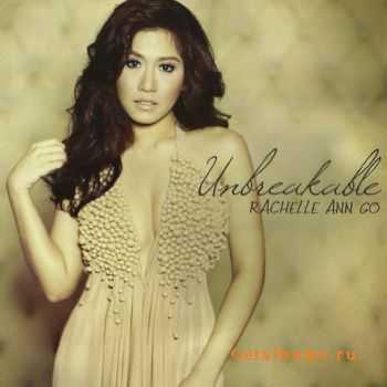 Rachelle Ann Go - Unbreakable (2011) Rachelle Ann Go - Unbreakable (2011)