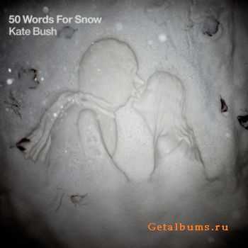 Kate Bush - 50 Words For Snow (2011) Kate Bush - 50 Words For Snow (2011)