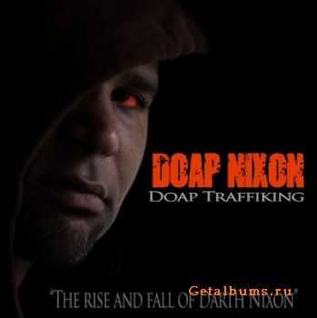Doap Nixon - Doap Traffiking Doap Nixon - Doap Traffiking