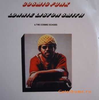 Lonnie Liston Smith & The Cosmic Echoes - Cosmic Funk (1974)