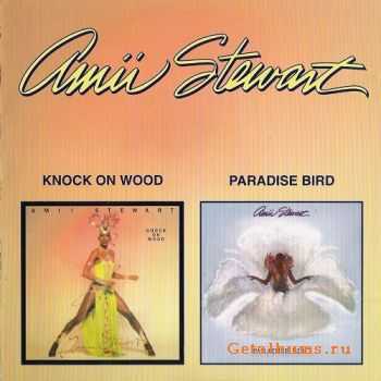Amii Stewart - Knock On Wood (1979) Paradise Bird (1979) (1999 2on1) 
