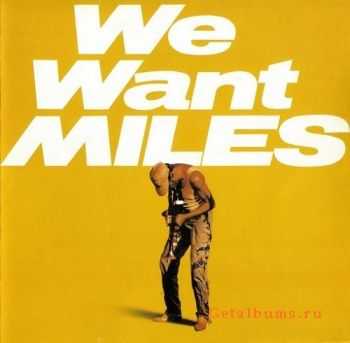 Miles Davis - We Want Miles (1982)