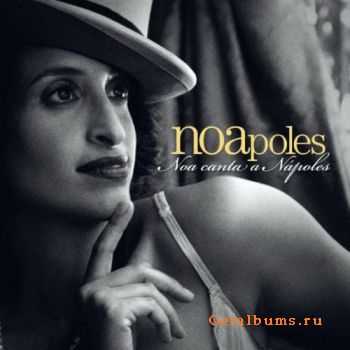 Noa - Noapoles (Noa Canta A Napoles) (2011) Noa - Noapoles (Noa Canta A Napoles) (2011)
