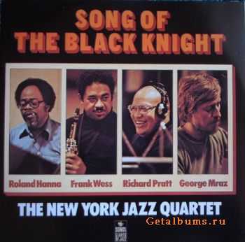 The New York Jazz Quartet - Song Of The Black Knight (1977)