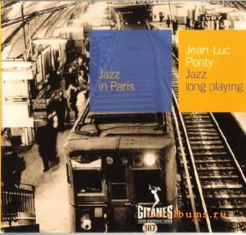 Jean-Luc Ponty - Jazz Long Playing (1964)  {Jazz in Paris 43}	