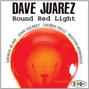 Dave Juarez  Round Red Light (2011)