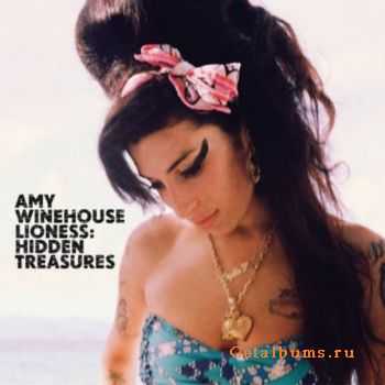 Amy Winehouse - Lioness: Hidden Treasures (2011) Amy Winehouse - Lioness: Hidden Treasures (2011)
