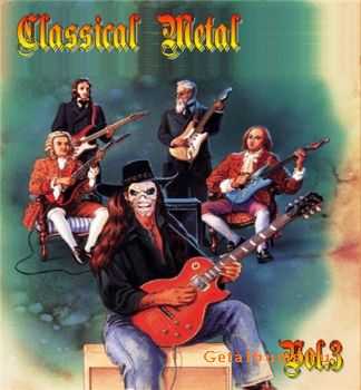 VA - Classical Metal Vol.3 (2009) VA - Classical Metal Vol.3 (2009)