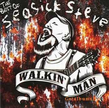 Seasick Steve - Walkin Man: The Best of Seasick Steve (2011) Seasick Steve - Walkin Man: The Best of Seasick Steve (2011)