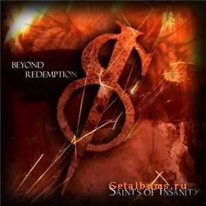 Saints of Insanity - Beyond Redemption (2011)