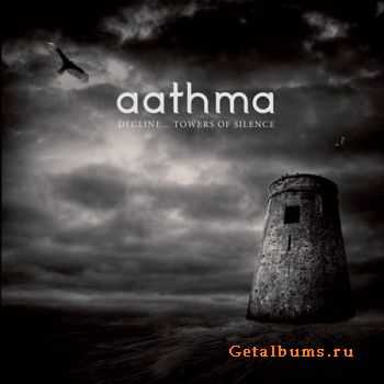 Aathma - Decline... Towers Of Silence (2011) Aathma - Decline... Towers Of Silence (2011)