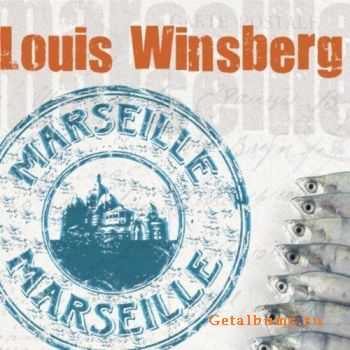 Louis Winsberg - Marseille Marseille (2011)