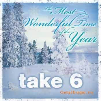 Take 6  - The Most Wonderful Time of the Year (2010)