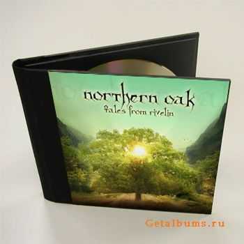 Northern Oak - Tales From Rivelin (2007)