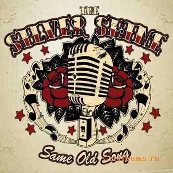 The Silver Shine - Same Old Song (2011)