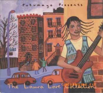 Laura Love - Putumayo Presents The Laura Love Collection (1995) Laura Love - Putumayo Presents The Laura Love Collection (1995)
