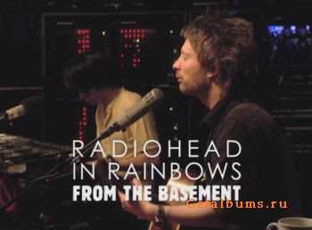 Radiohead - In Rainbows Basement (2008)