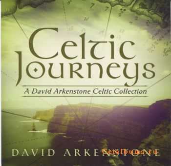 David Arkenstone - Celtic Journeys (2011)