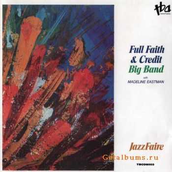 Full Faith & Credit Big Band  JazzFaire - 1981 (1992)