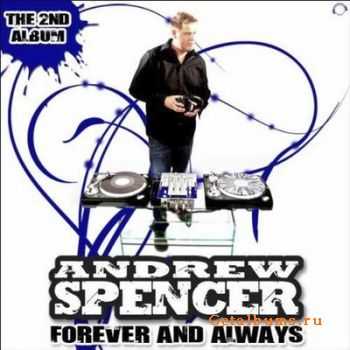 Andrew Spencer  - Forever and Always [The 2nd Album] (2011)