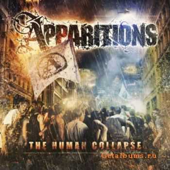 Apparitions - The Human Collapse (2011)