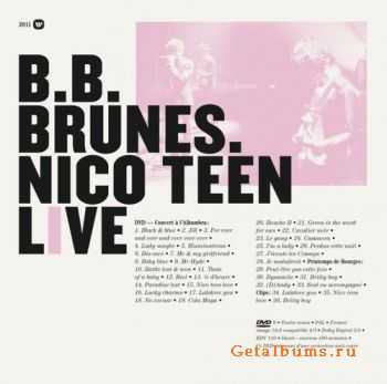 BB Brunes - Nico Teen Live (2011)