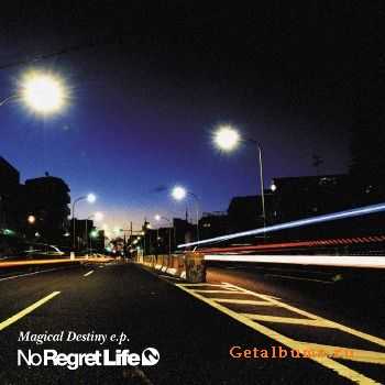 No Regret Life - Magical Destiny [EP] (2011)
