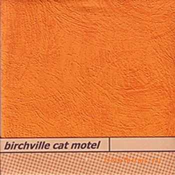 Birchville Cat Motel - Crop Circle Empires (2000)