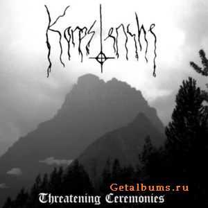 Korpstenche - Threatening Ceremonies (2011)